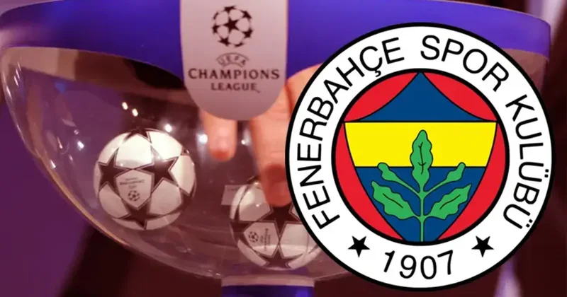 Fenerbahçe s opponent in the UEFA Champions League is Feyenoord