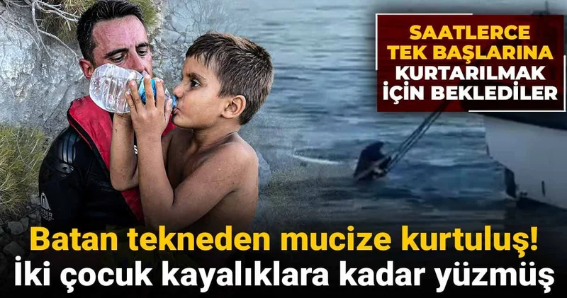 Batan tekneden mucize kurtuluş! İki çocuk kayalıklara kadar yüzmüş