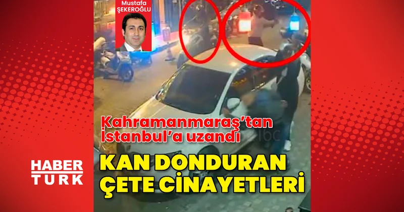 Kan donduran çete cinayetleri