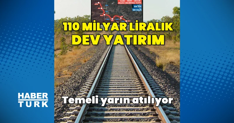110 milyar liralık dev yatırım İş Yaşam Haberleri