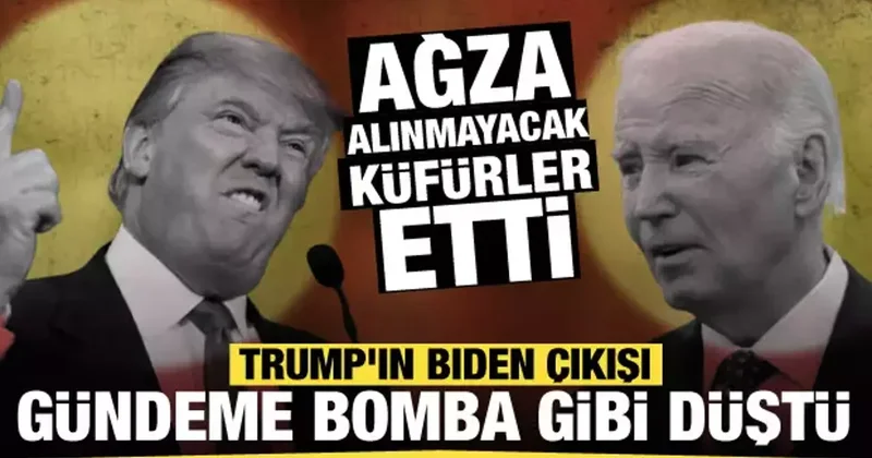 Trump tan Biden a öfke patlaması: Ağza alınmayacak küfürler etti