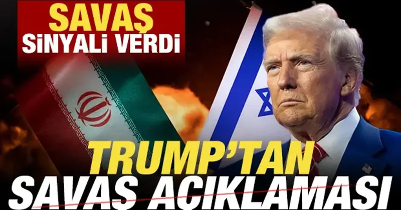 Son dakika: Trump tan savaş açıklaması