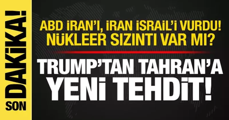 İsrail İran Savaşı: ABD ordusu İran ı bombaladı! Trump tan Tahran a bir tehdit daha