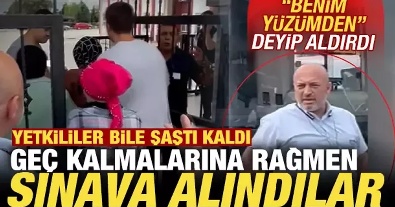 Geç kalmalarına rağmen YKS ye girdiler! Benim yüzümden deyip yetkililerden rica etti