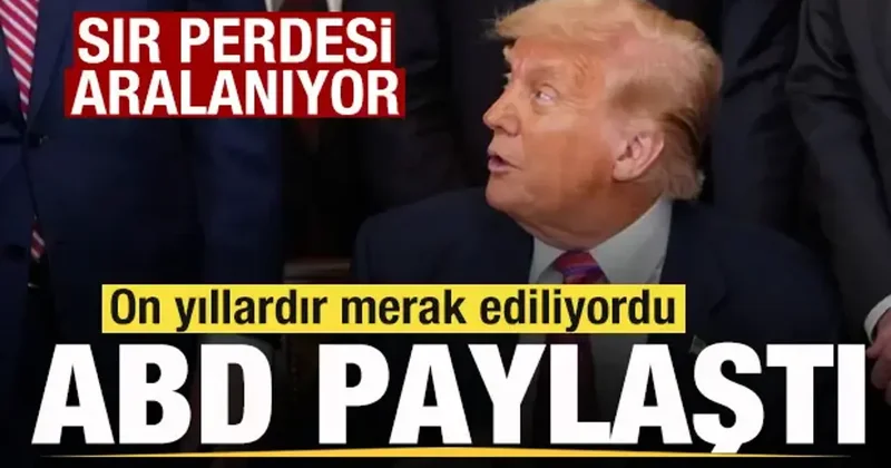 On yıllardır merak ediliyordu! ABD paylaştı! Sır perdesi aralanıyor