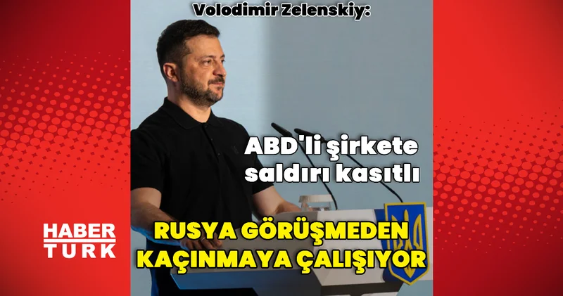 Zelenskiy: Rusya görüşmelerden kaçınıyor Dış Haberler