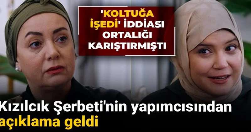 Koltuğa işedi iddiası ortalığı karıştırmıştı: Kızılcık Şerbeti nin yapımcısından açıklama geldi