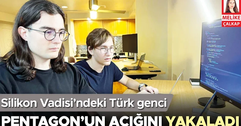 Silikon Vadisi’ndeki Türk genci Pentagon’un açığını yakaladı