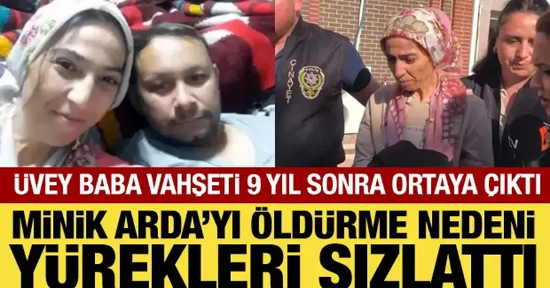 Sesinden rahatsız olduğu 9 yaşındaki üvey oğlunu öldürdüğü 9 yıl sonra ortaya çıktı