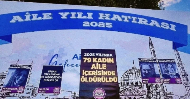 Aile Bakanlığı nın Aile Yılı panosu kadınları ayağa kaldırdı Sözcü Gazetesi