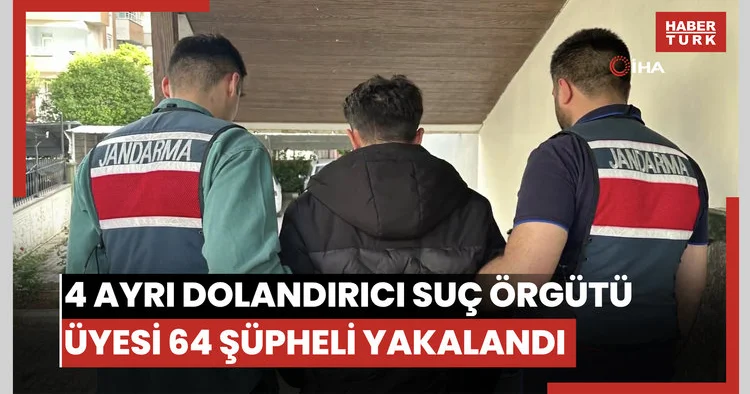 Bakan Yerlikaya açıkladı: 1 milyar 785 milyon TL hesap hareketliliği bulunan 4 ayrı dolandırıcı suç örgütü üyesi 64 şüpheli yakalandı