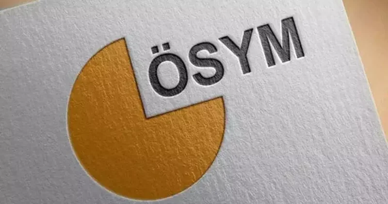 ÖSYM nin 3 sınavına 13 bin 972 aday katılacak