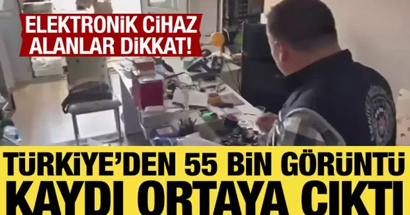 Elektronik eşyalarda gizli kamera skandalı! 55 bin görüntü kaydı ortaya çıktı