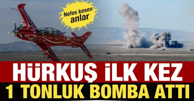 Anadolu Ankası Tatbikatı nda nefes kesen anlar! HÜRKUŞ ilk kez 1 tonluk bomba attı