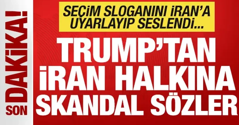 Son dakika: Trump tan İran halkına skandal çağrı! Seçim sloganını İran a uyarladı