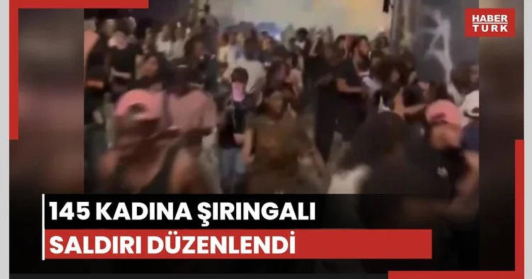 145 kadına şırıngalı saldırı