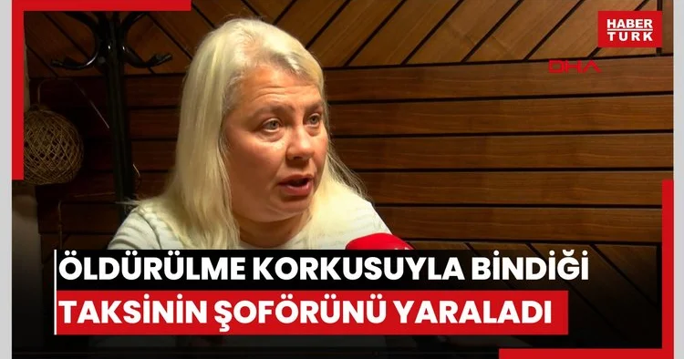 Öldürülme korkusuyla taksiye binen eşi ile şoförü yaralamıştı, 20 yıla kadar hapsi istendi; saldırı kamerada