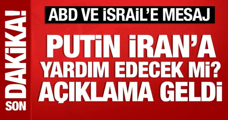 Putin, İran a yardım edecek mi? Açıklama geldi
