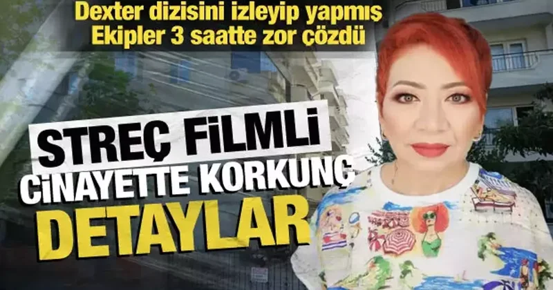 Dinara Alya cinayetinde Dexter dizisi detayı: Ekipler streci 3 saatte çözmüş