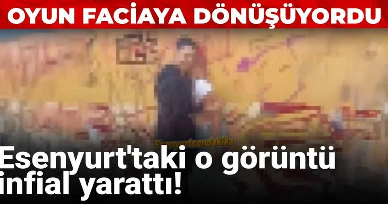 Esenyurt taki o görüntü infial yarattı! Oyun faciaya dönüşüyordu