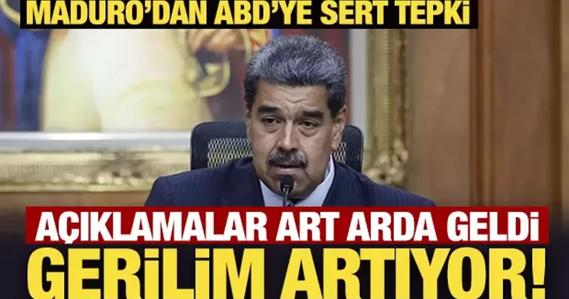 Maduro dan ABD ye sert tepki! Rejim değişikliği planlamakla suçladı