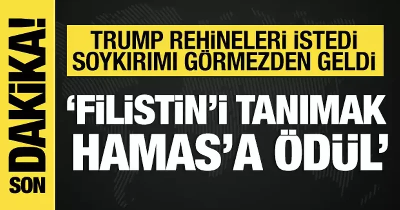 Donal Trump, Gazze deki soykırımı görmezden geldi! Rehineleri istedi