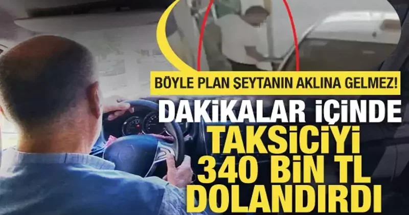 Takside IBAN oyunu: Müşterisi tarafından 340 bin TL dolandırıldı