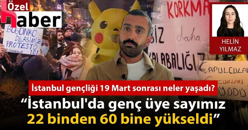 Operasyonlar CHP nin gençlik hareketini nasıl etkiledi? İstanbul da genç üye sayımız 3 katına çıktı!
