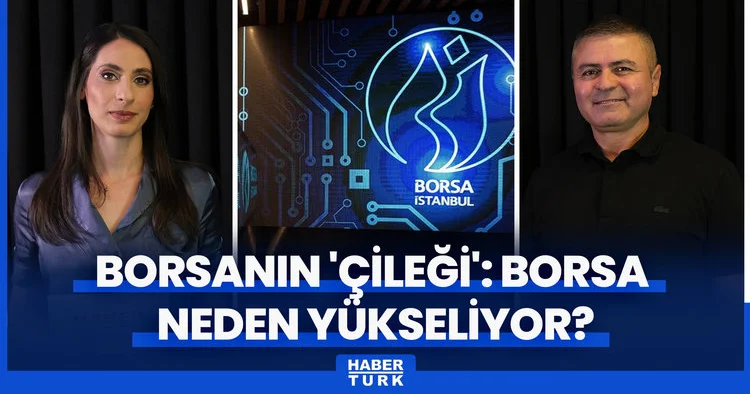 Borsanın çileği : Borsa neden yükseliyor? Erdoğan Trump görüşmesinin etkisi ne?