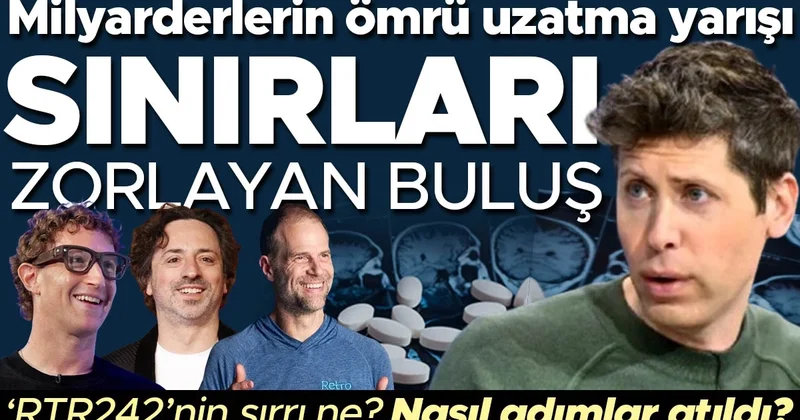 Milyarderlerin ömrü uzatma yarışı: Sınırları zorlayan buluş! ‘RTR242’nin sırrı ne? Nasıl adımlar atıldı?