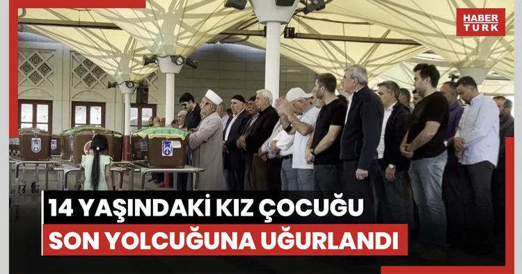 Ankara da başından vurulmuş halde ölü bulunan kız çocuğu son yolculuğuna uğurlandı