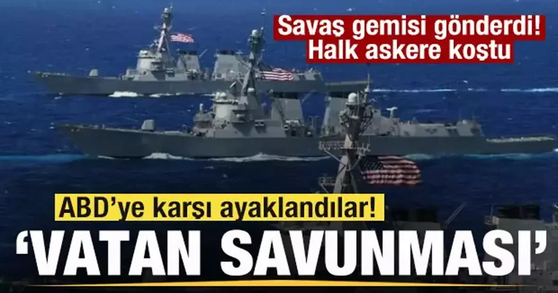 ABD ye karşı ayaklandılar! Savaş gemisi gönderi! Halk askere koştu: Vatan savunması...