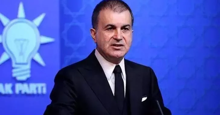 AK Parti Sözcüsü Çelik: Hiçbir milli hassasiyet ölçüsüne ve gerçeklere saygı göstermiyorlar