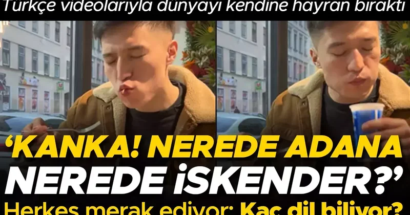 Türkçe konuştuğu videolarıyla tüm dünyayı kendine hayran bıraktı: ‘Nerede Adana? Nerede İskender?’