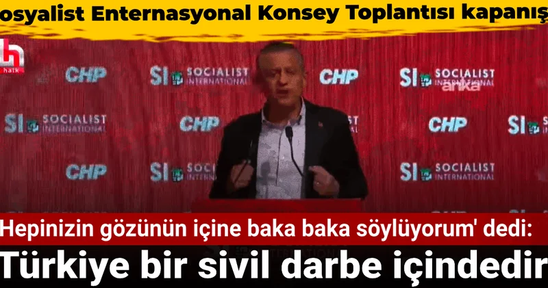 Özgür Özel, ‘Türkiye bir sivil darbe içindedir’