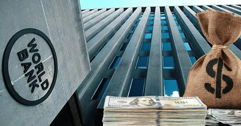 Dünya Bankası onayladı: 146 milyon dolar hibe verilecek