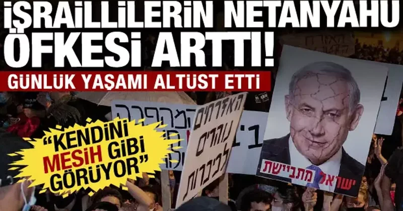 Netanyahu dan hata üstüne hata! Mesihvari zihniyeti İsrail halkını bezdirdi