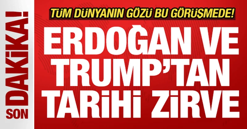 Son dakika: Erdoğan ve Trump tan Lahey de tarihi zirve! Tüm dünyanın gözü bu görüşmede