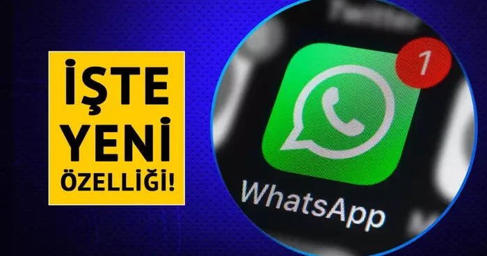 WhatsApp kullanan herkesi ilgilendiriyor! Yeni özelliği ortaya çıktı: Kontrol sizde olacak
