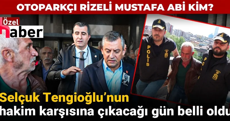 Özel’e saldıran Selçuk Tengioğlu 9 Temmuz sabahı hakim karşısında