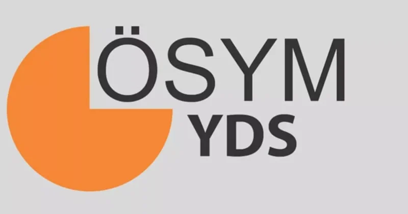 2025 YDS/İngilizce sınav giriş belgeleri erişime açıldı!