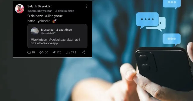 WhatsApp a yerli alternatif geliyor: Selçuk Bayraktar Uygulama hazır, yakında kullanımda diyerek duyurdu İnternet Haberleri