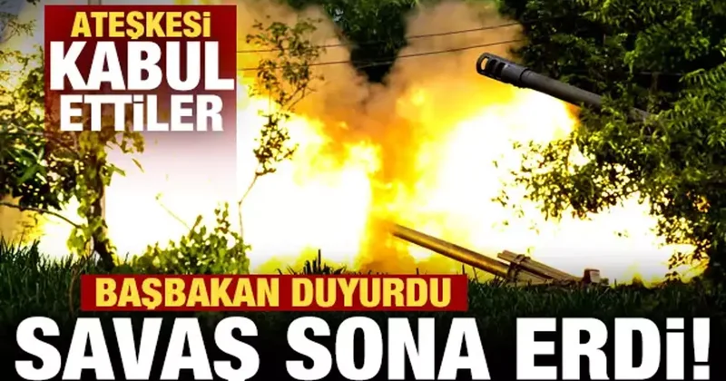 Son dakika: Savaş sona erdi! Ülkenin başbakanı duyurdu! Ateşkesi kabul ettiler
