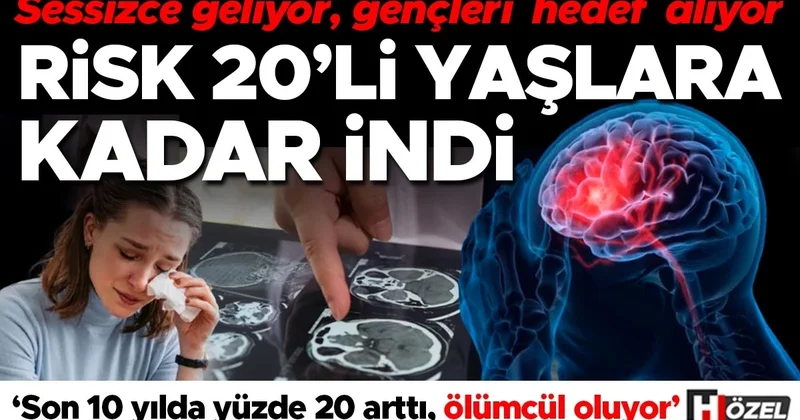 Sessizce geliyor, gençleri hedef alıyor: Risk 20’li yaşlara kadar indi! ‘Son 10 yılda yüzde 20 arttı, ölümcül oluyor’