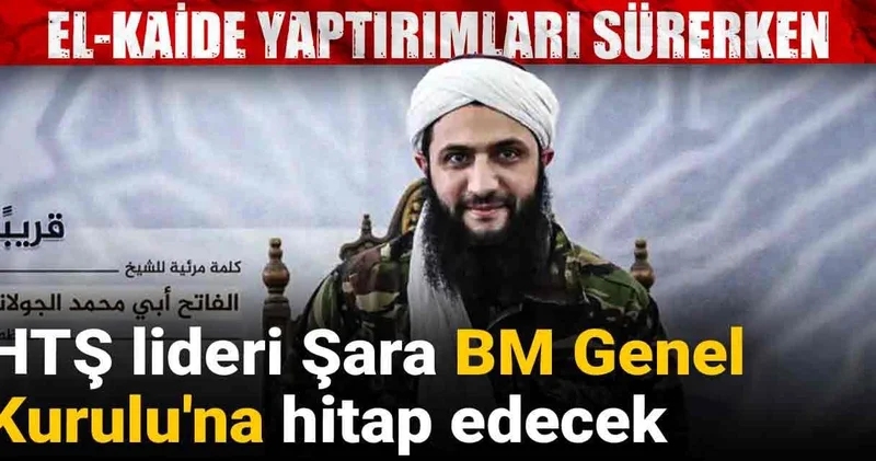 El Kaide yaptırımları sürerken: HTŞ lideri Şara BM ye hitap edecek