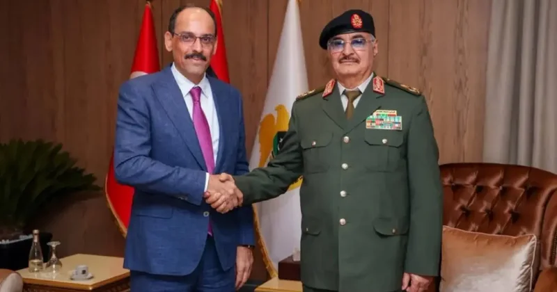 MİT Başkanı İbrahim Kalın, Libya da Hafter ile görüştü