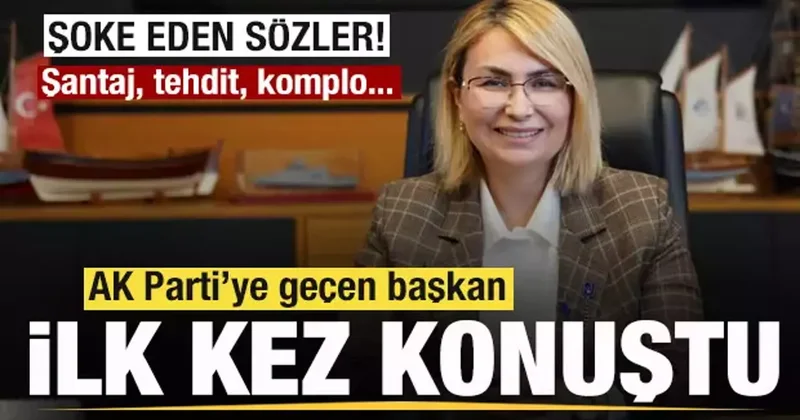 AK Parti ye geçen Yasemin Fazlaca ilk kez konuştu! Şantaj, tehdit, komplo...
