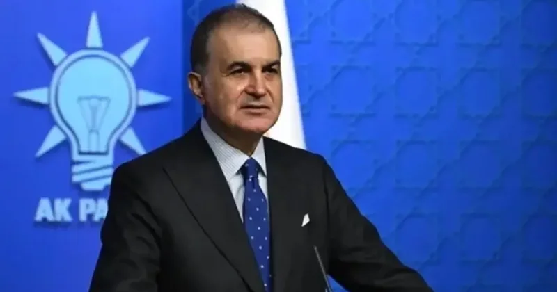 AK Parti Sözcüsü Ömer Çelik ten gündeme dair önemli açıklamalar