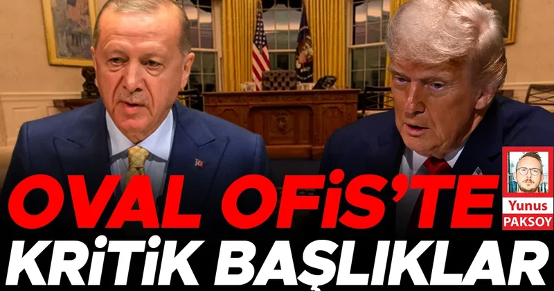Oval Ofis’te kritik başlıklar