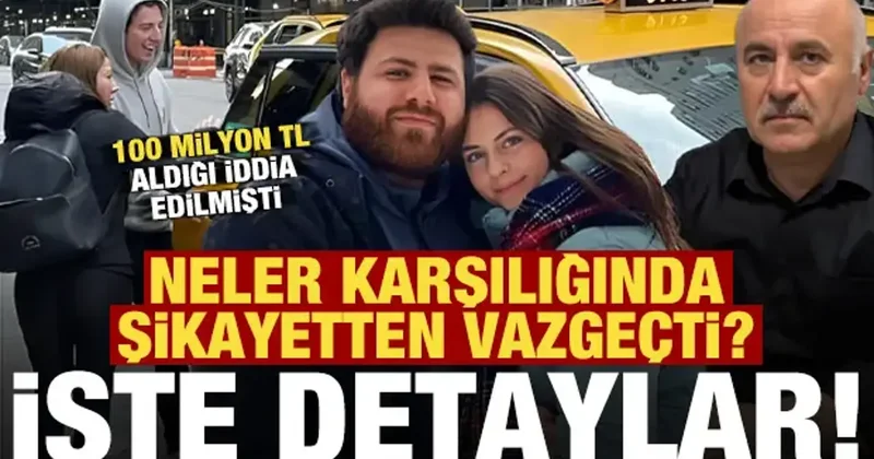 100 milyon TL aldığı iddia edilmişti! Bunlar karşılığında şikayetten vazgeçmiş...